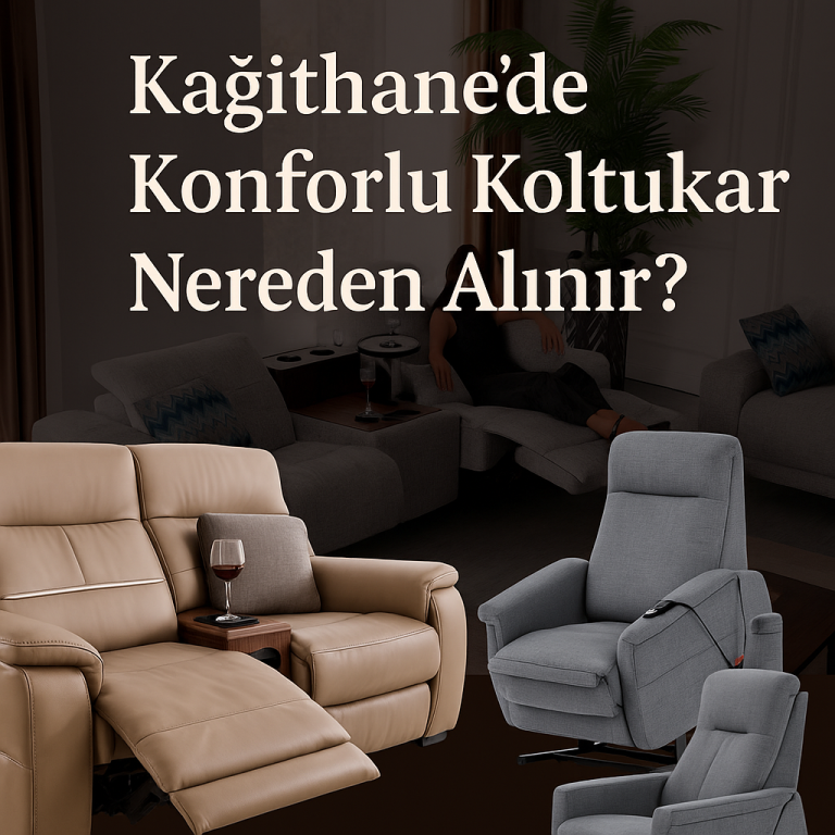 Kağıthane’de Hasta ve Sinema Koltuğu Deneyimleme İmkânı | Fitcare Showroom