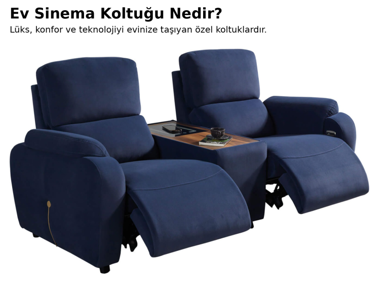 Ev Sinema Koltuğu ile Evinizde Lüks Sinema Deneyimi